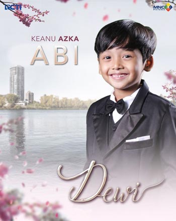 Daftar Pemain Sinetron Dewi RCTI Terlengkap - Keanu Azka Briansyah